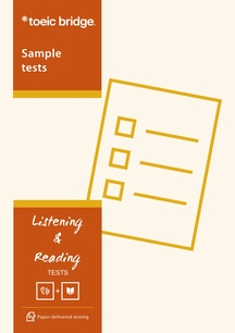 TOEIC Bridge Listening and Reading Examinee Handbook